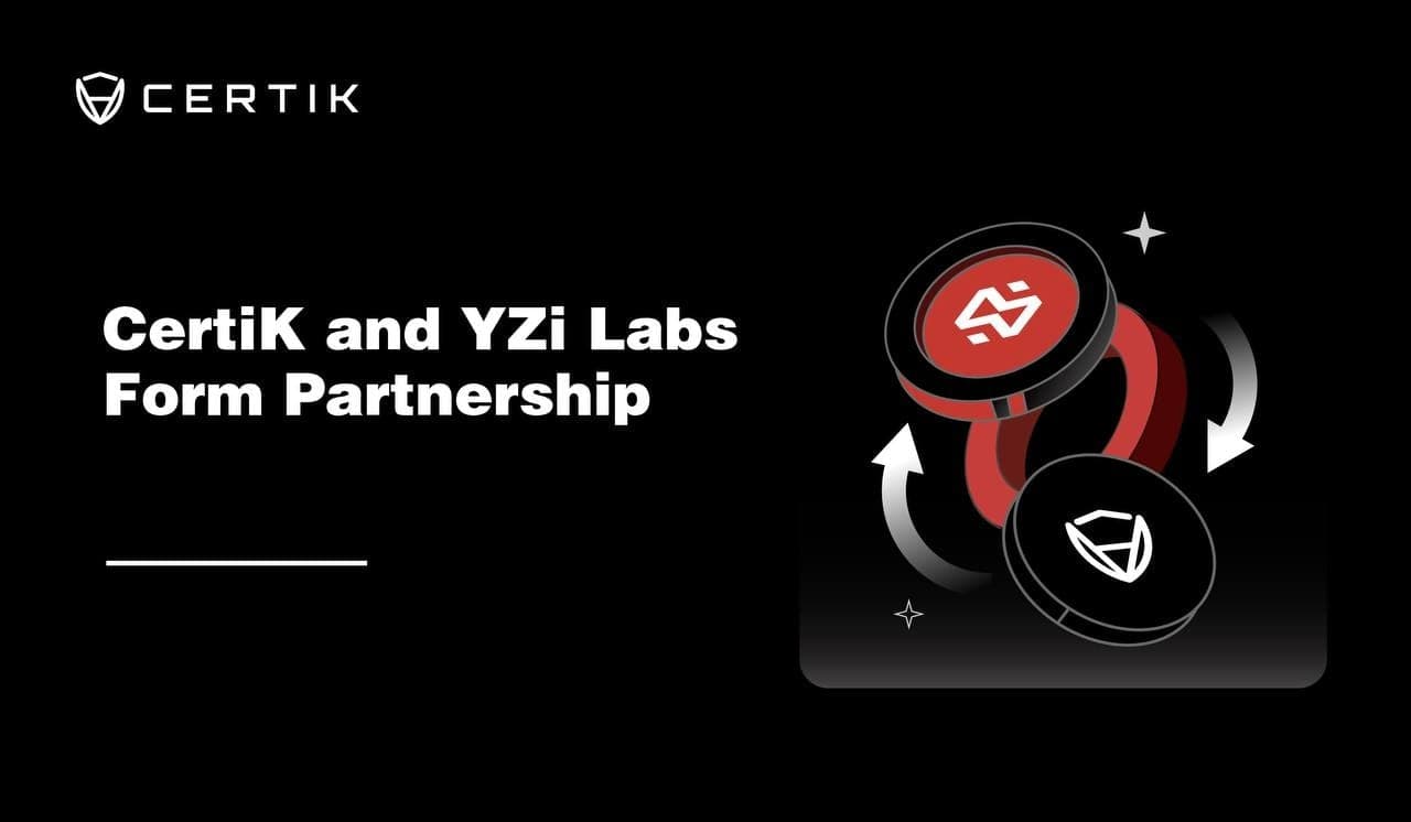 CertiK and YZi Labs Launch $1 Million Security Grant for EASY Residency Startups