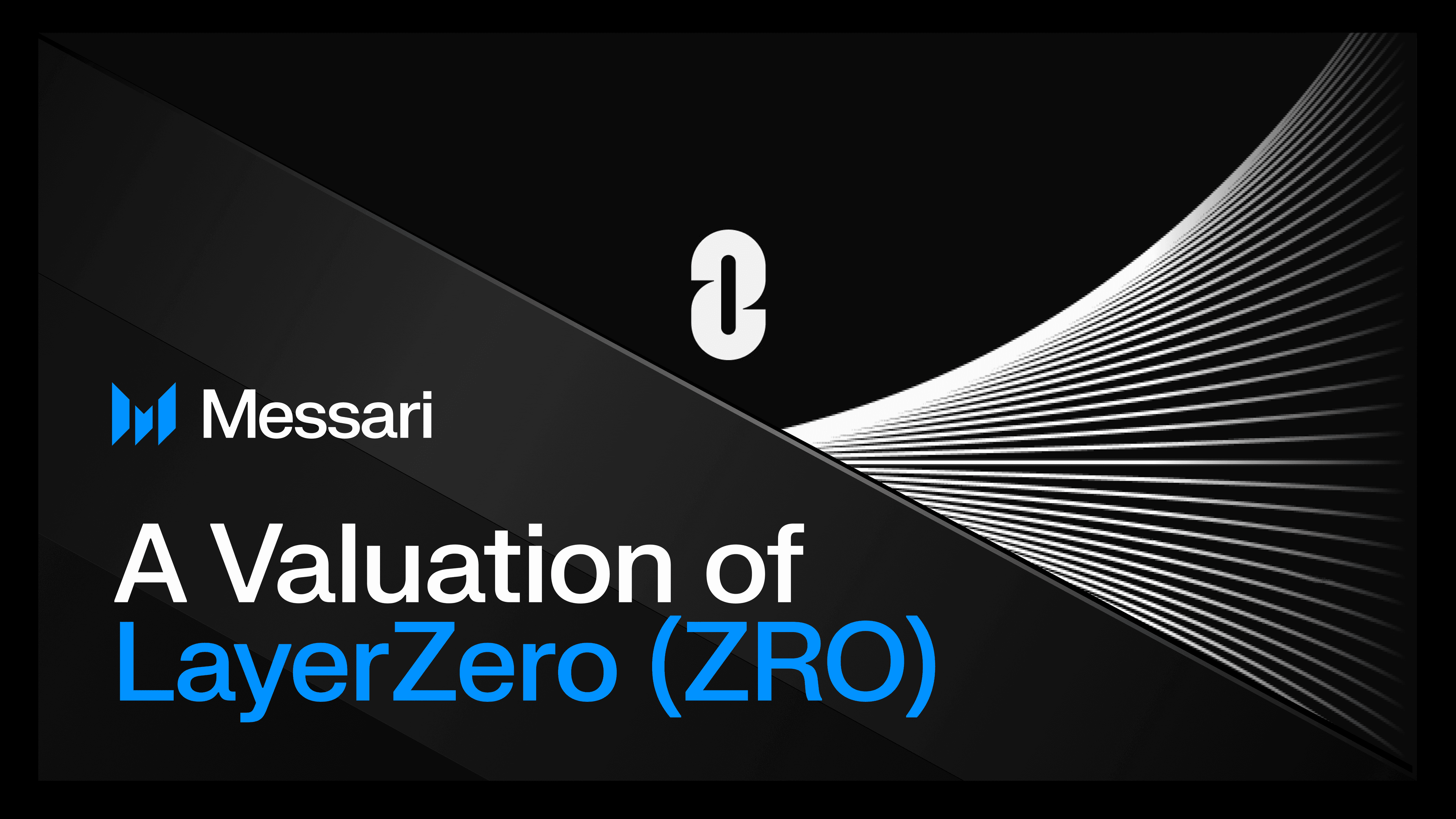 A Valuation of LayerZero