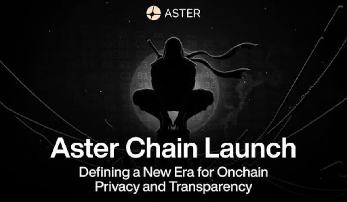 Launch of Aster Chain: Creating a New Era of Onchain Transparency and Privacy
